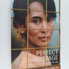 Justin Wintle : The Perfect Hostage - A Life of Aung San ... - pikkukuva 1