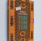 Riikka Ala-Harja : Tom Tom Tom - pikkukuva 1