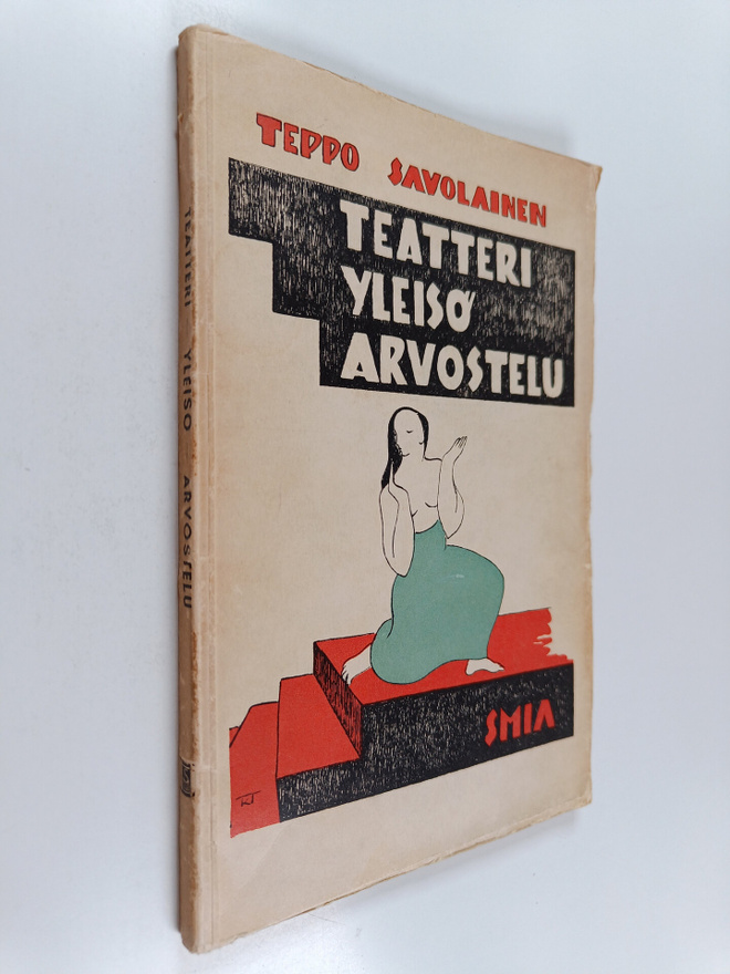 Teppo Savolainen : Teatteri, yleisö, arvostelu : esseitä