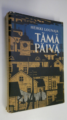 Heikki Lounaja : Tämä päivä
