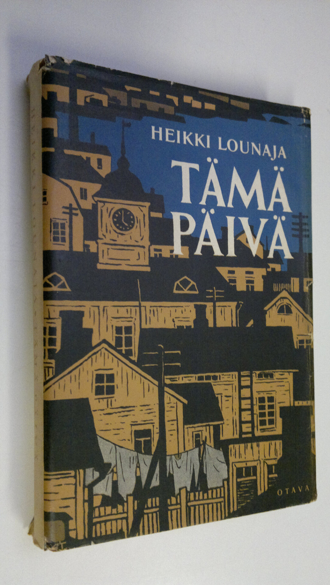 Heikki Lounaja : Tämä päivä