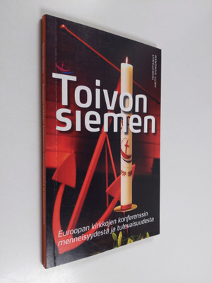 Toivon siemen : Euroopan kirkkojen konferenssin menneisyy...