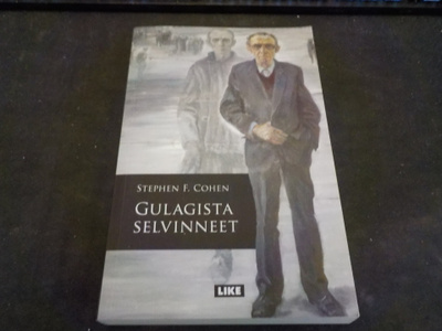 Cohen, Stephen F. - Gulagista selvinneet