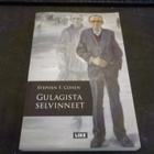 Cohen, Stephen F. - Gulagista selvinneet - pikkukuva 1
