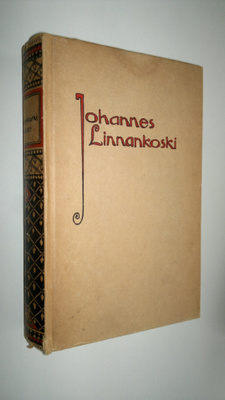 Johannes Linnankoski : Kootut teokset 2