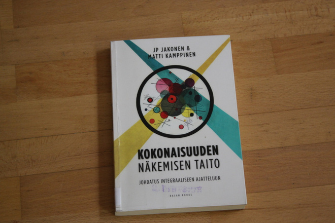 Kokonaisuuden näkemisen taito Johdatus integraaliseen aja #5