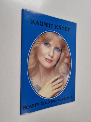 Kauniit kädet : Beauty Club Kauneusohjelma