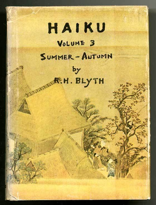 R. H. Blyth: Haiku Volume 3 Summer/Autumn