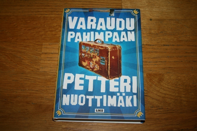 Petteri Nuottimäki: Varaudu pahimpaan