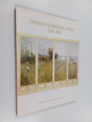 Önningebykolonin 100 år : en jubileumsbok