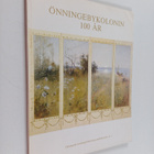 Önningebykolonin 100 år : en jubileumsbok - pikkukuva 1