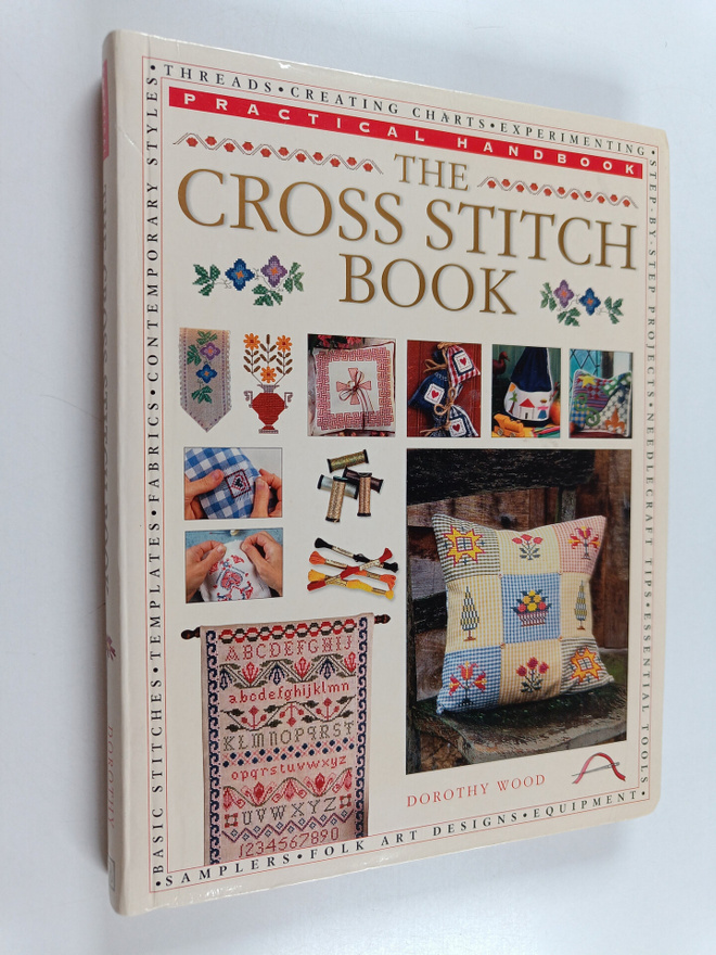 Dorothy Wood : The cross stitch book : practical handbook