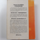 Morton Thompson : Elämän muukalainen 1 - romaani - pikkukuva 2