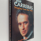 Jose Carreras : Singing from the soul : an autobiography - pikkukuva 1