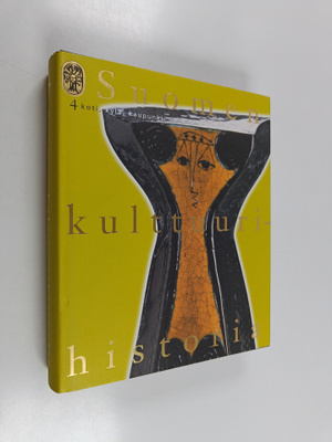 Suomen kulttuurihistoria 4 : Koti, kylä, kaupunki