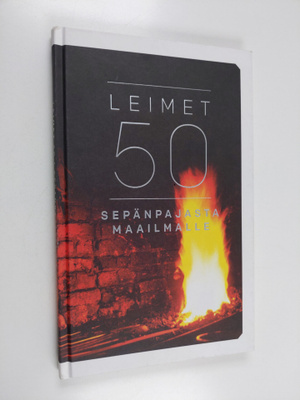 Jaakko Taipale : Leimet 50 : sepänpajasta maailmalle