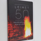 Jaakko Taipale : Leimet 50 : sepänpajasta maailmalle - pikkukuva 1