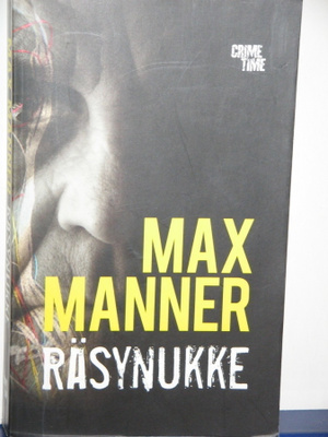Max Manner : RÄSYNUKKE