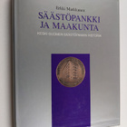 Erkki Markkanen : Säästöpankki ja maakunta : Keski-Suomen... - pikkukuva 1