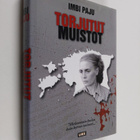 Imbi Paju : Torjutut muistot (signeerattu) - pikkukuva 1