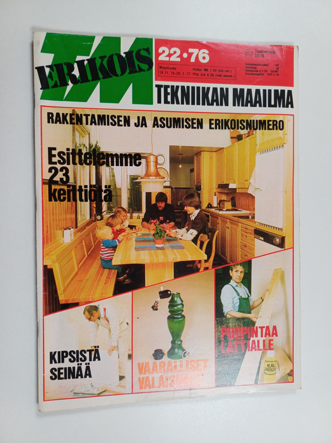 Tekniikan maailma 22/1976 : rakentamisen ja asumisen erik...