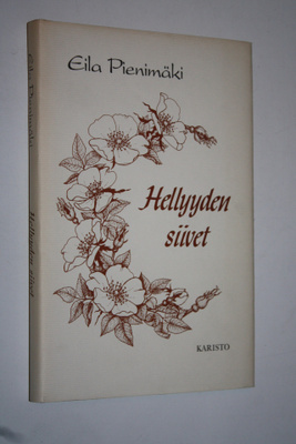 Eila Pienimäki : Hellyyden siivet