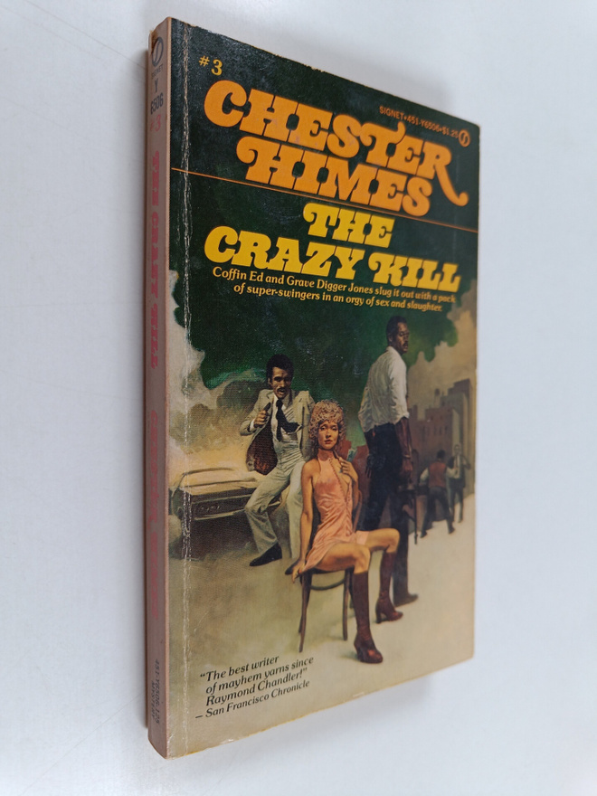 Chester Himes : The Crazy Kill