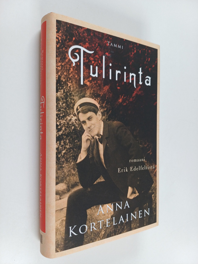 Anna Kortelainen : Tulirinta : romaani Erik Edelfeltistä
