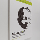 Muotoiloa! : opettajan opas muotoilukasvatukseen - pikkukuva 1