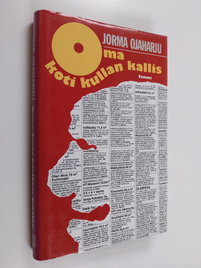 Jorma Ojaharju : Oma koti kullan kallis