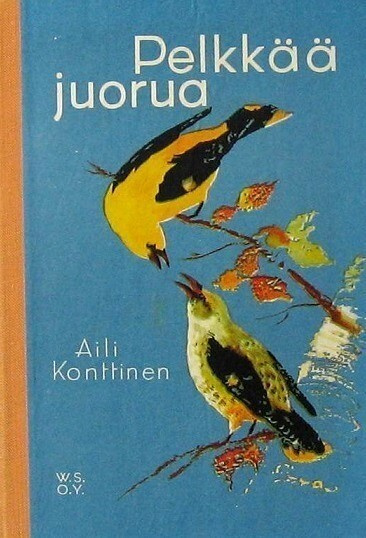 Pelkkää juorua Aili Konttinen