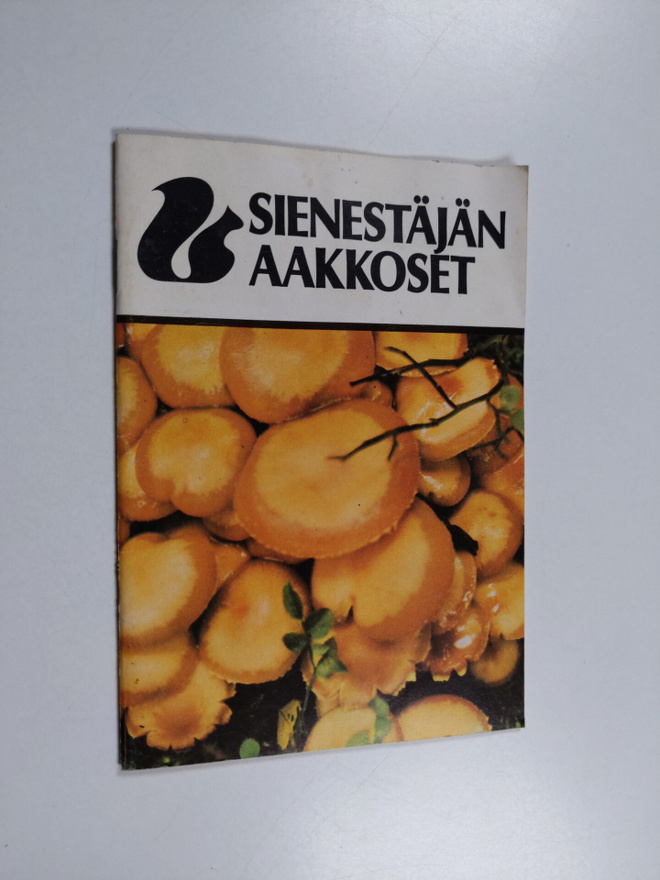 Kalevi Pohjola : Sienestäjän aakkoset