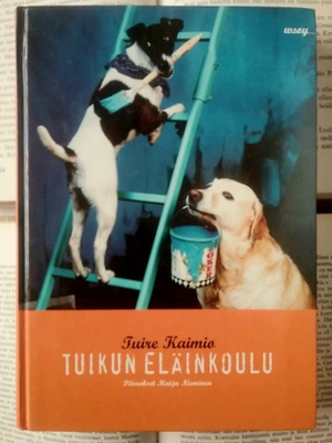 Tuire Kaimio - Tuikun eläinkoulu (sid.)
