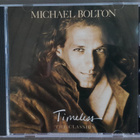 CD: Michael Bolton – Timeless (The Classics) (1992) - pikkukuva 1