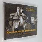 Kari ym. Uusitalo : Valkokankaan Waltariana : Mika Waltar... - pikkukuva 1