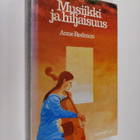 Anne Redmon : Musiikki ja hiljaisuus - pikkukuva 1
