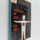 H. J. Eysenck : Psykologi på gott och ont - pikkukuva 1