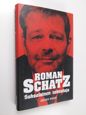 Roman Schatz : Saksalainen rakastaja (signeerattu)