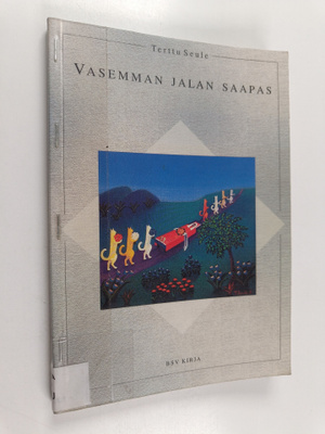 Terttu Seule : Vasemman jalan saapas