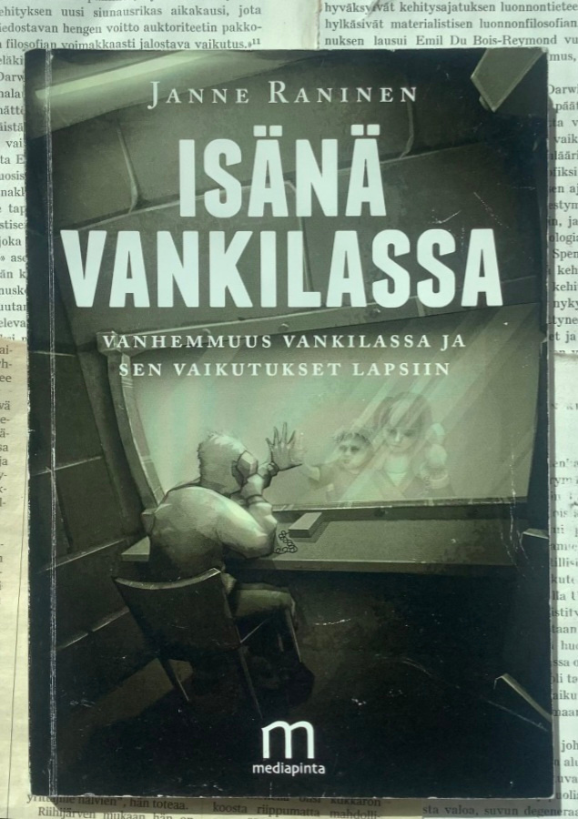 Janne Raninen - Isänä vankilassa (nid.)