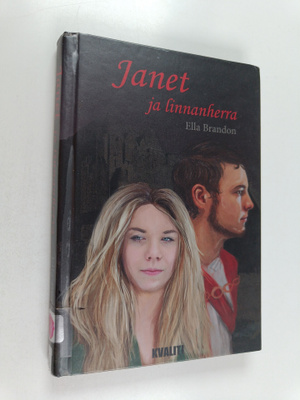 Ella Brandon : Janet ja linnanherra