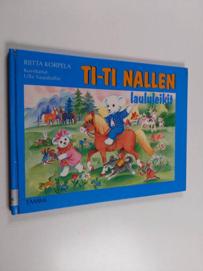 Riitta Korpela : Ti-Ti Nallen laululeikit