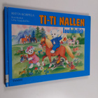 Riitta Korpela : Ti-Ti Nallen laululeikit - pikkukuva 1
