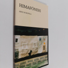 Arvo Pohjola : Himaföneri : slangirunoja - pikkukuva 1