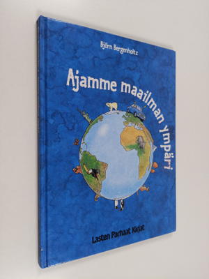 Björn Bergenholtz : Ajamme maailman ympäri