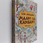 Jutang Lin : Maani ja kansani - pikkukuva 1