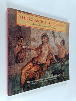 Andrew Dalby : The classical cookbook