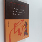 Kirjeitä faraoiden Egyptistä - pikkukuva 1