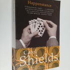 Carol Shields : Happenstance - pikkukuva 1