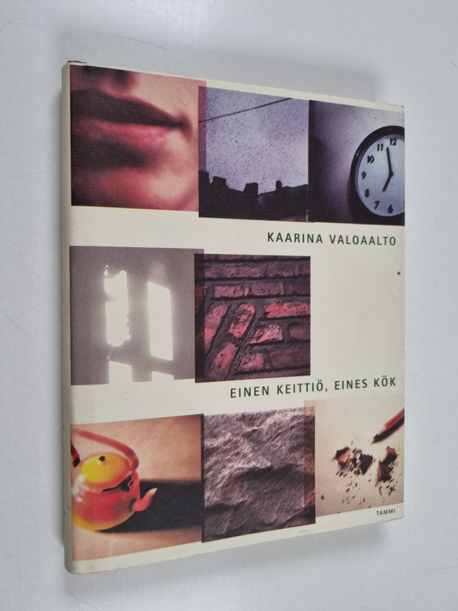 Kaarina Valoaalto : Einen keittiö, Eines kök : kaunokirja...